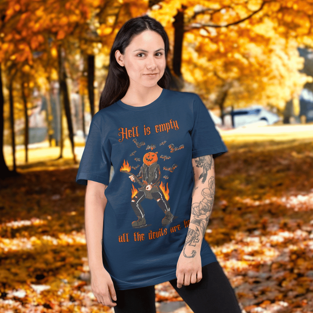 Hell is empty - Shirt (Unisex)